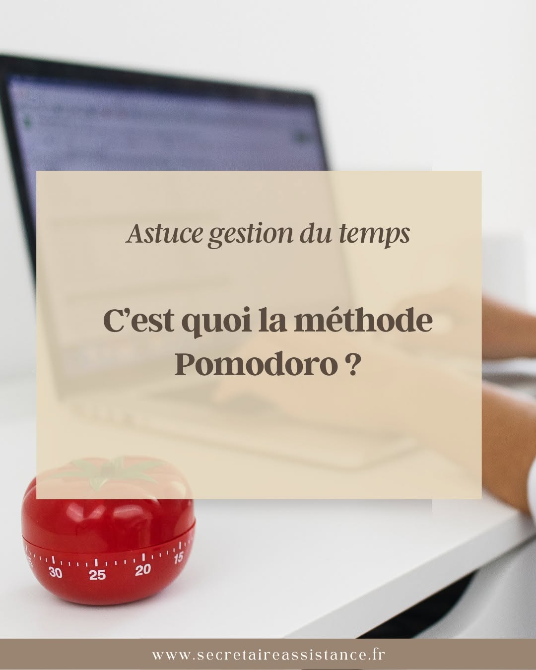 ✏️ GÉRER SON ADMINISTRATIF SANS S’ÉPUISER ? C’EST POSSIBLE GRÂCE À LA MÉTHODE POMODORO 🍅 !