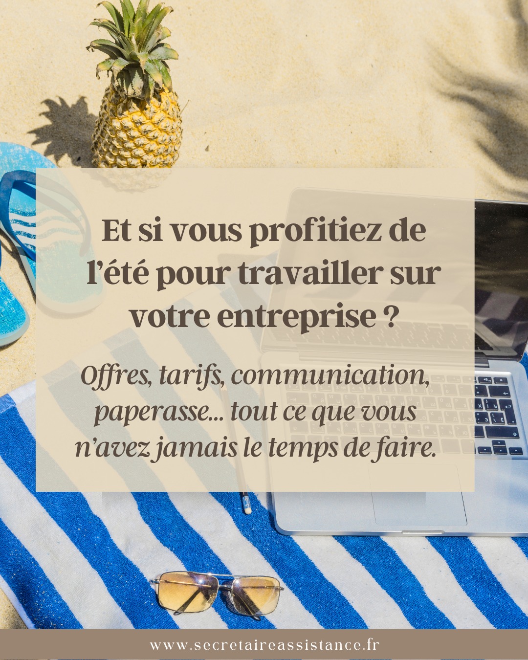 🌞 Et si l’été devenait un vrai temps fort pour votre entreprise… 