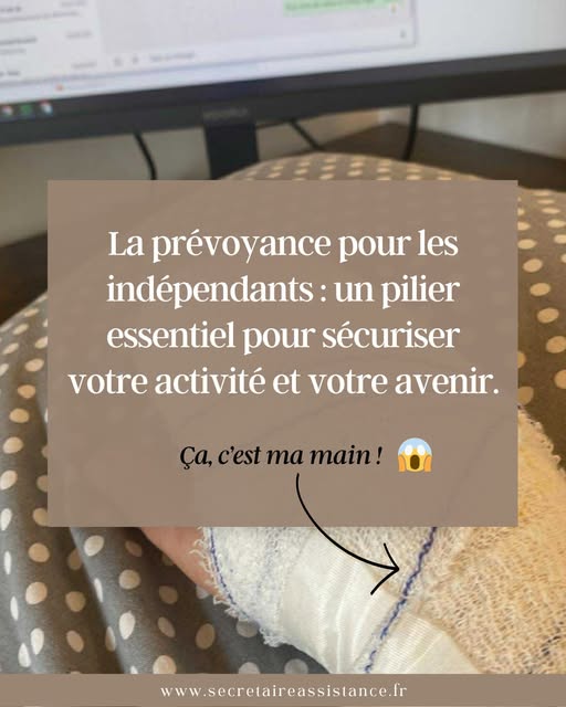 La prévoyance pour les indépendants : un pilier essentiel pour sécuriser votre activité et votre avenir.
