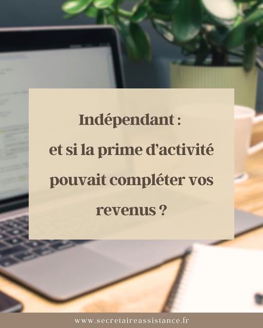  Indépendant, micro-entrepreneur… Saviez-vous que la prime d'activité peut aussi vous concerner ?
