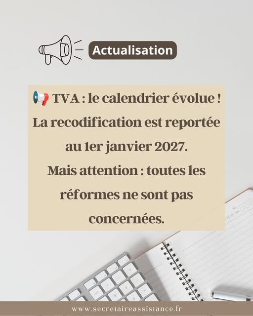 Mise à jour importante concernant la recodification de la TVA
